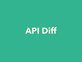 API Diff
 