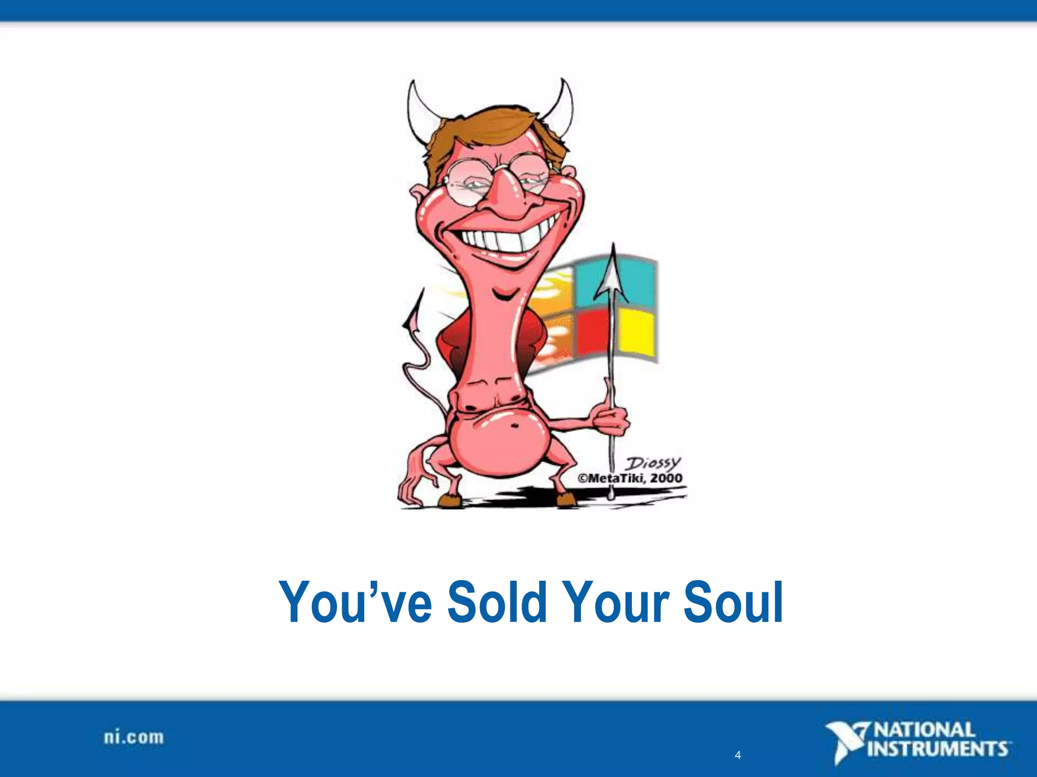 You’ve Sold Your Soul