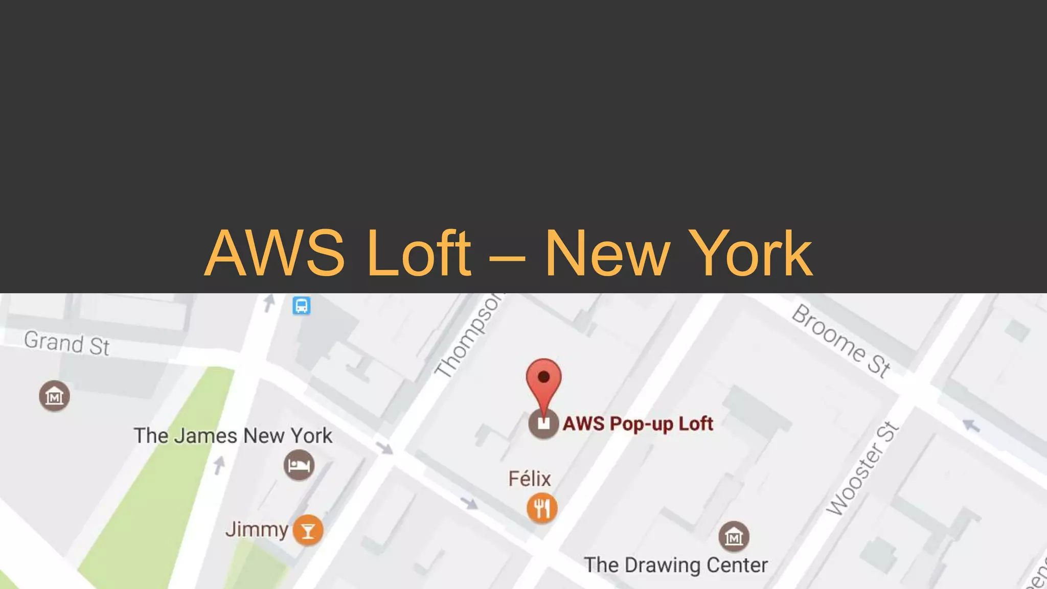 AWS Loft – New York
 