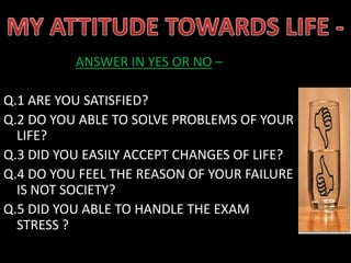 ACTIVITY -AIM OF LIFE ___________________2. LIST DOWN YOUR EFFORTS TILL TODAY FOR ACHEIVEING YOUR AIM .3. COMPARE YOUR AIM WITH YOUR EFFORTS .