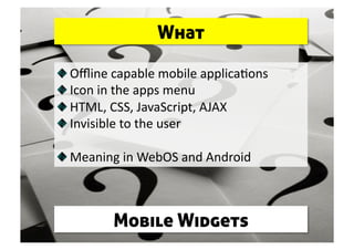 Mobile Widgets Development