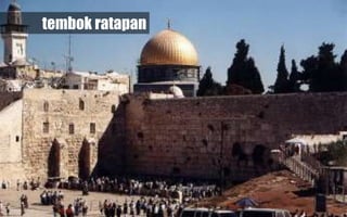 tembok ratapan
 