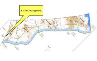 Rafah Crossing Point
 