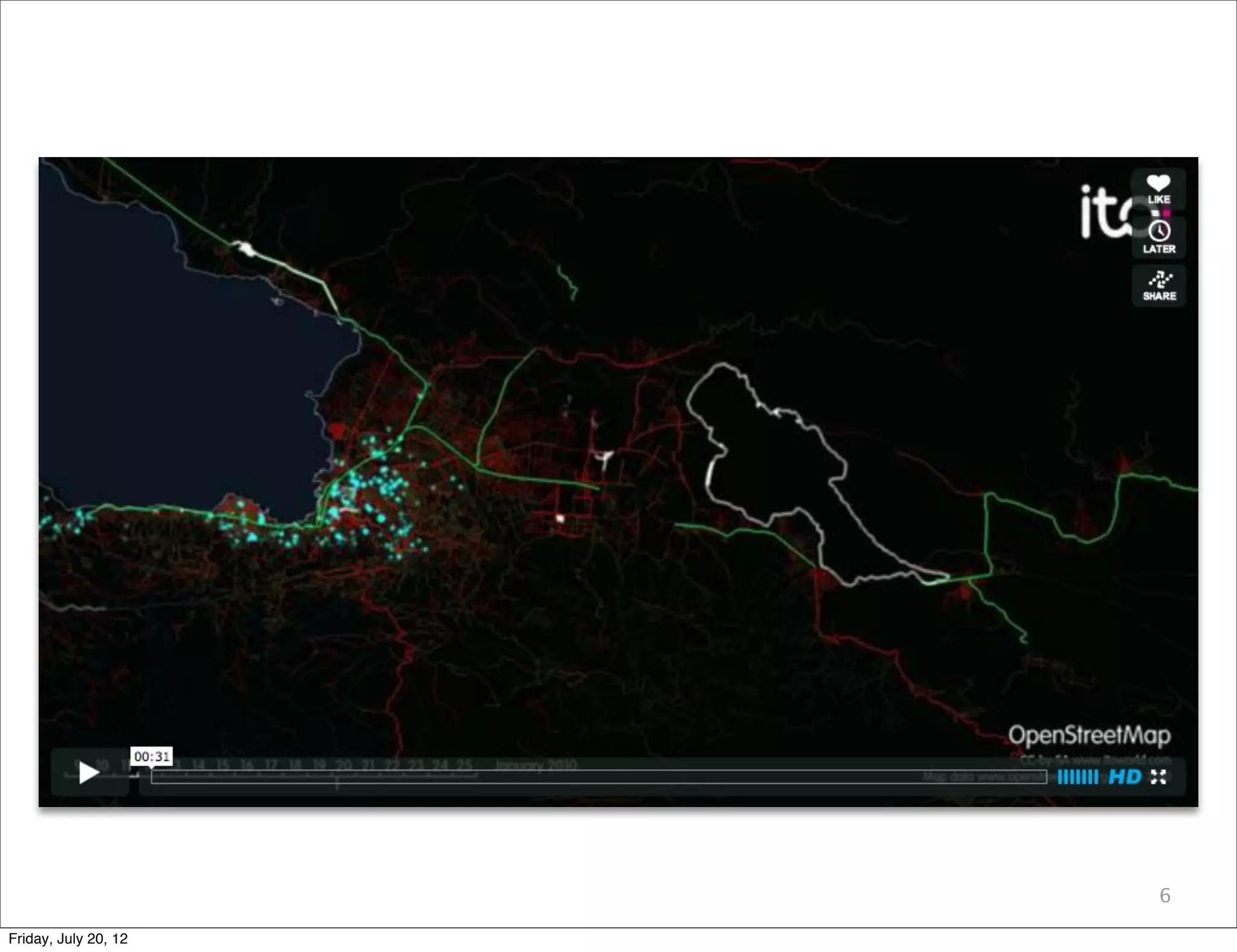 6

Friday, July 20, 12
 