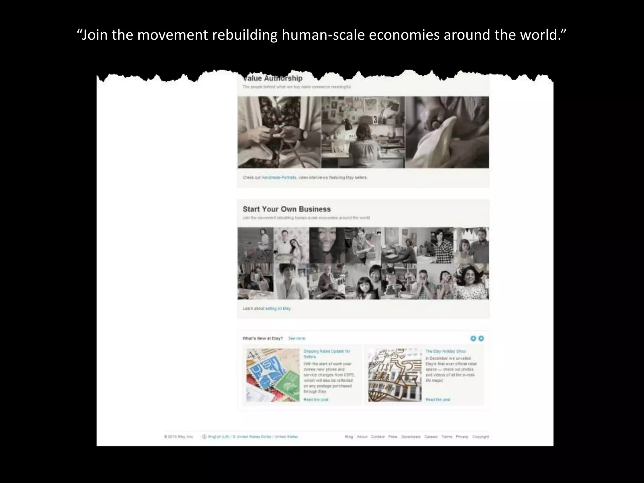 “Join the movement rebuilding human-scale economies around the world.”
 