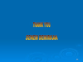 THANK YOU  SENEM DEMIRKAN 