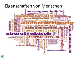 Eigenschaften von Menschen
 