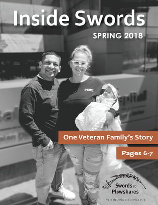 Inside Swords
SPRING 2018
One Veteran Family’s Story
Pages 6-7
 