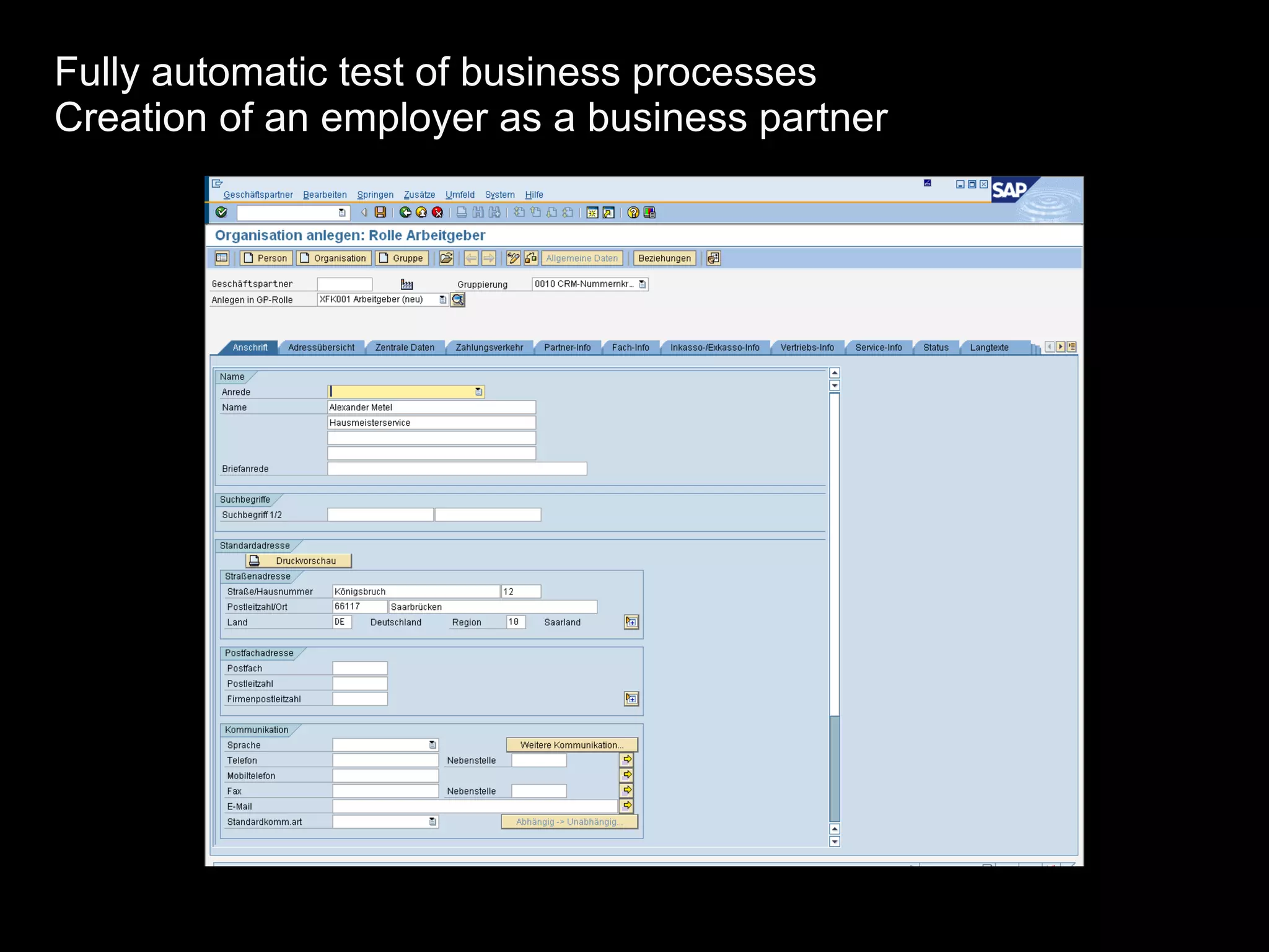 Fully automatic test of business processes Creation of an employer as a business partner 