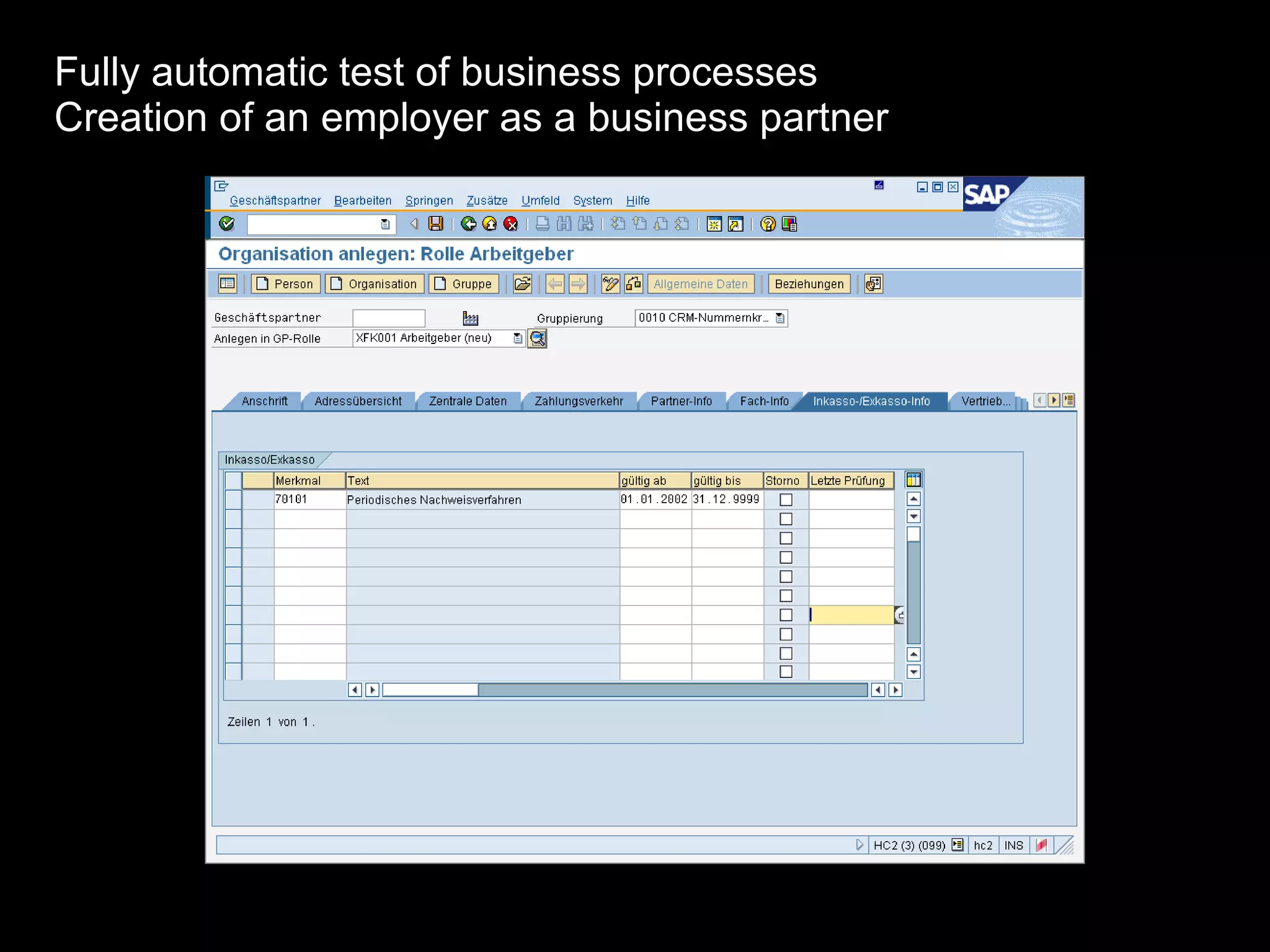 Fully automatic test of business processes Creation of an employer as a business partner 
