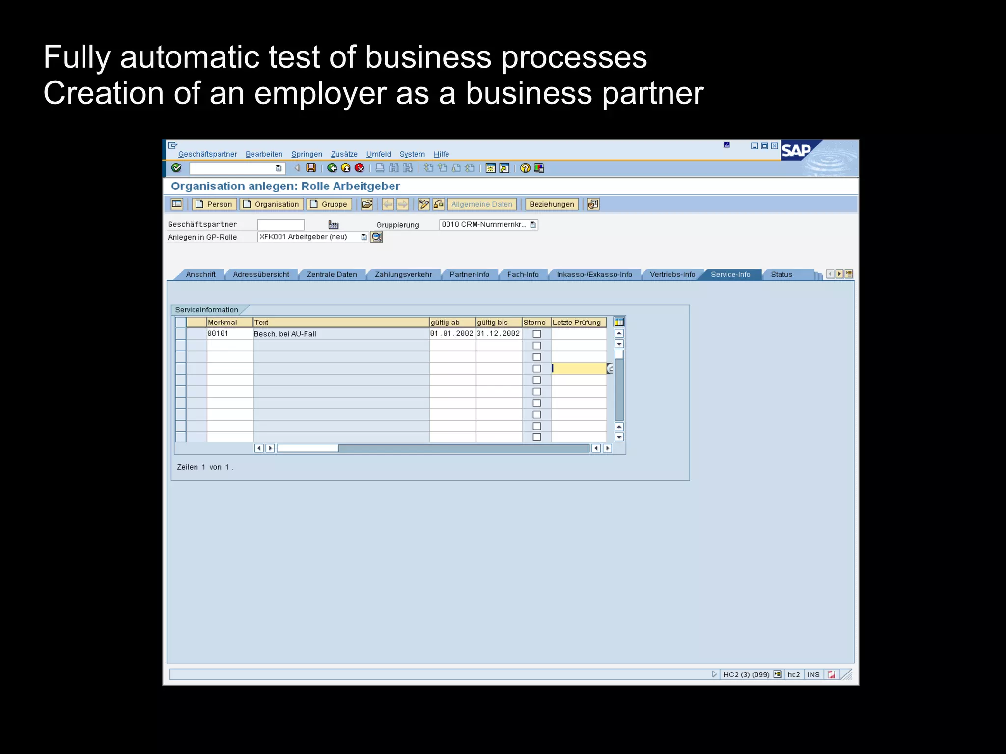 Fully automatic test of business processes Creation of an employer as a business partner 