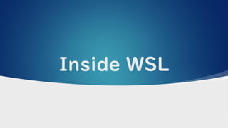 Inside WSL
 