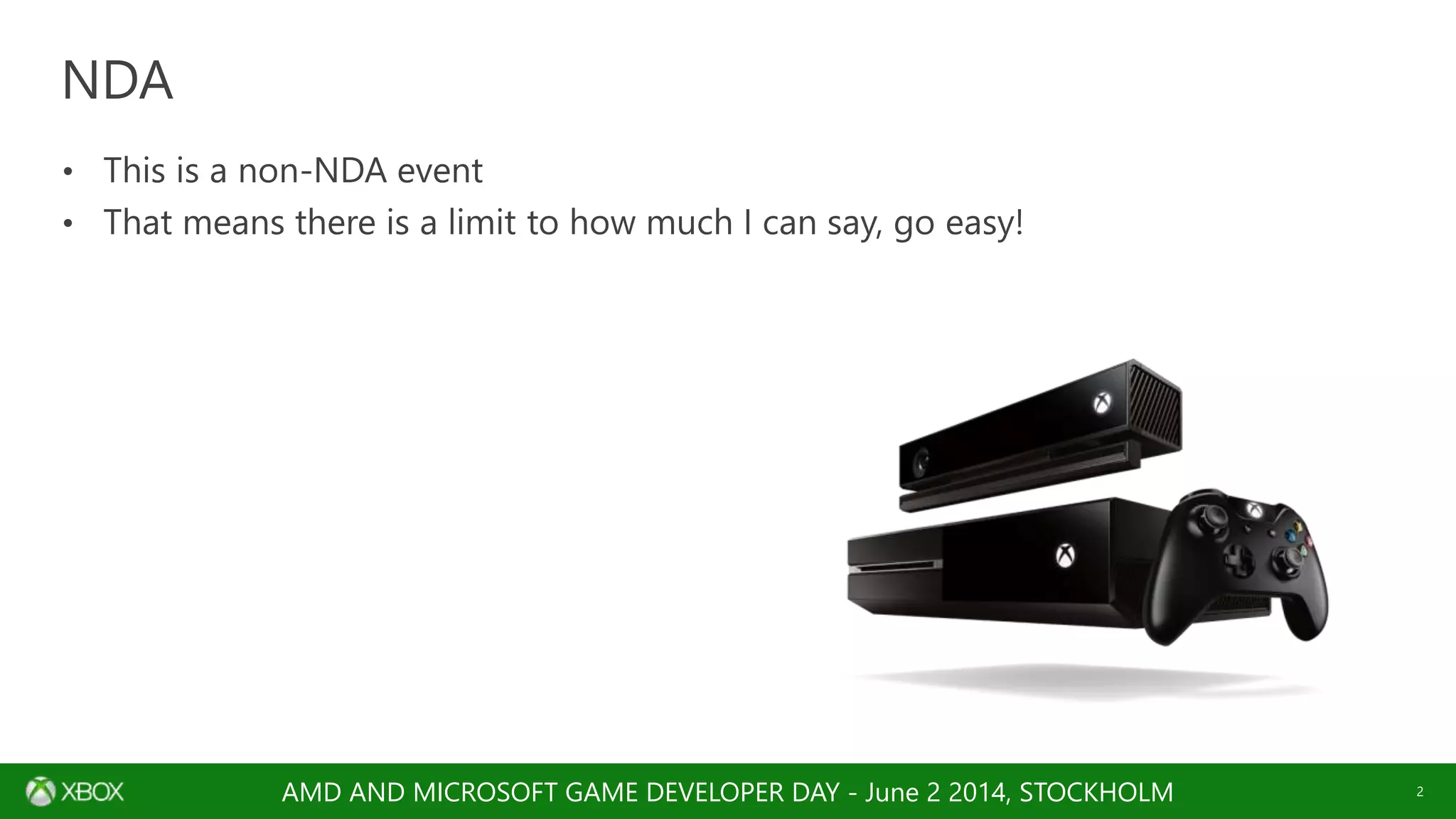 AMD AND MICROSOFT GAME DEVELOPER DAY - June 2 2014, STOCKHOLM
 