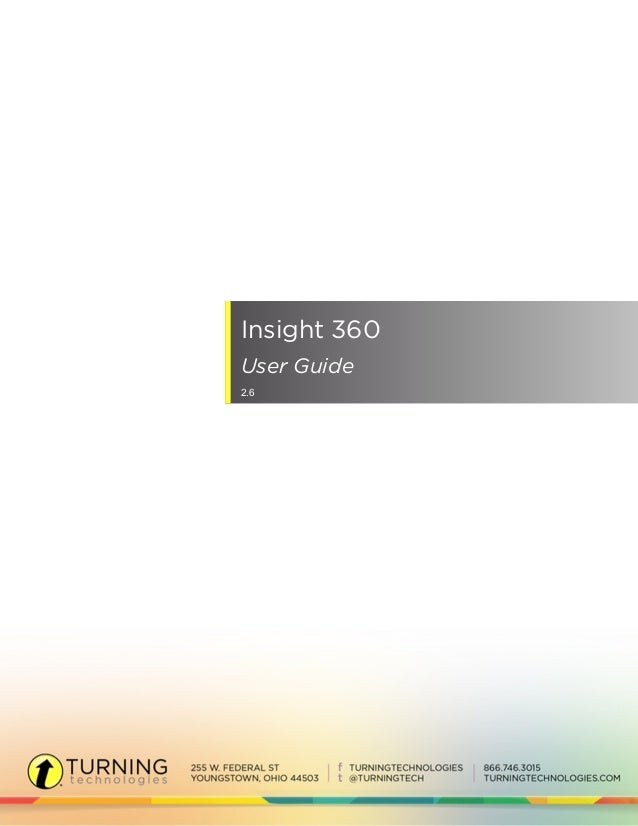 Insight 360 User Guide Version 2 6 Insight 360 User Guide Version 2 6