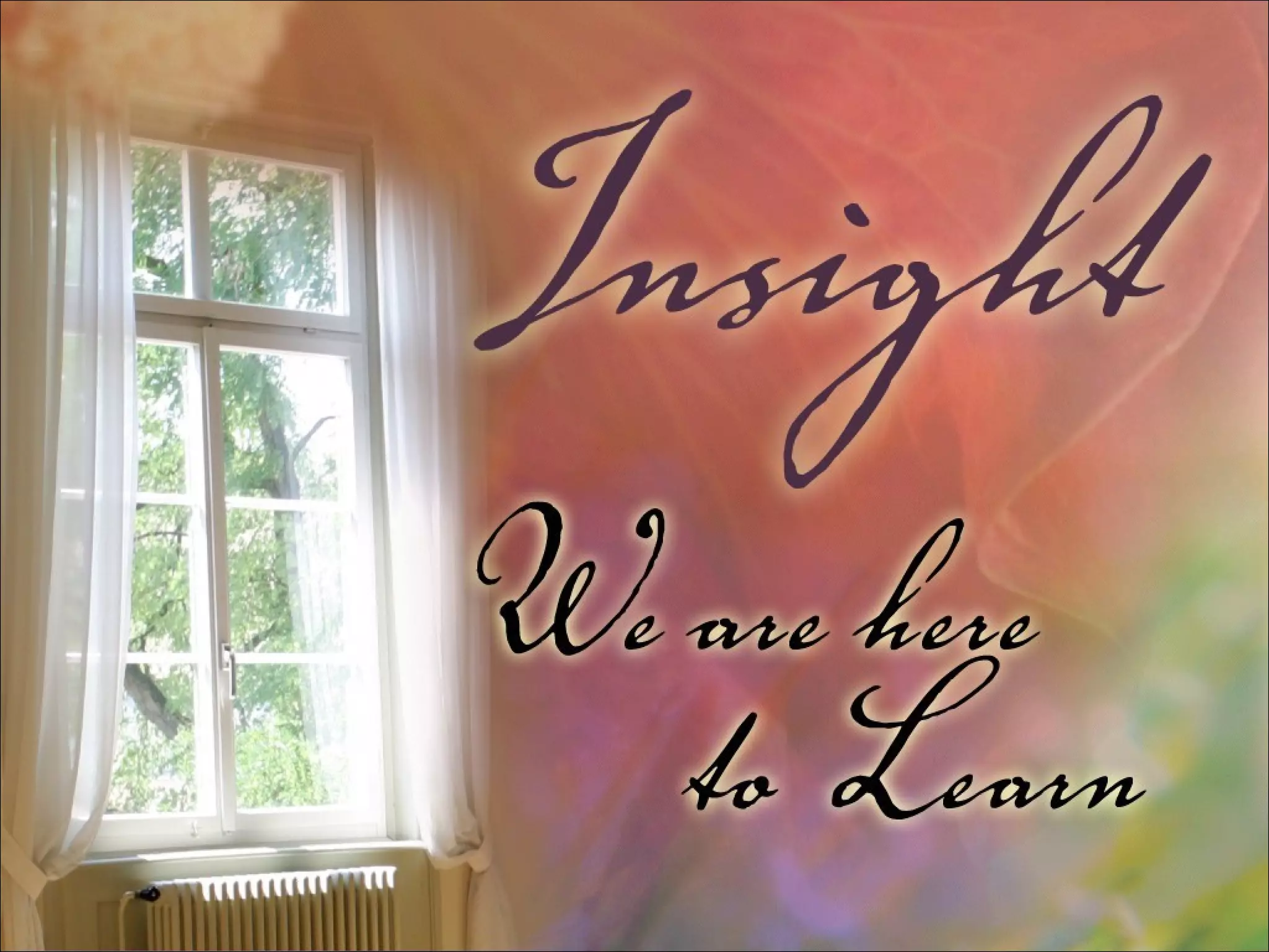 We are here to learn 