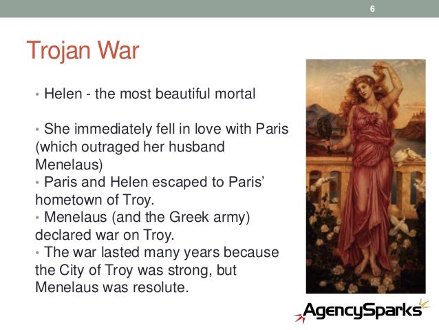trojan war and helen A list of all the characters in the iliad helen, by the trojan prince paris that sparks the trojan war, menelaus proves quieter,. trojan war and helen A list of all the characters in the iliad helen, by the trojan prince paris that sparks the trojan war, menelaus proves quieter,.