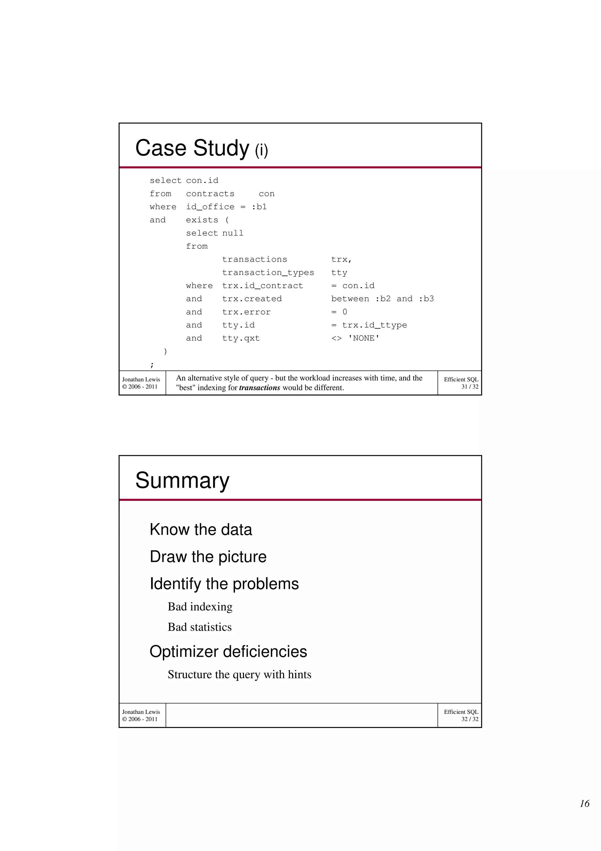 [INSIGHT OUT 2011] A15 how to design optimal sql(jonathan lewis) | PDF