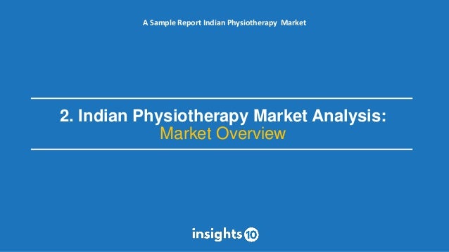 India Physiotherapy Market Report 2022 to 2030 | PDF