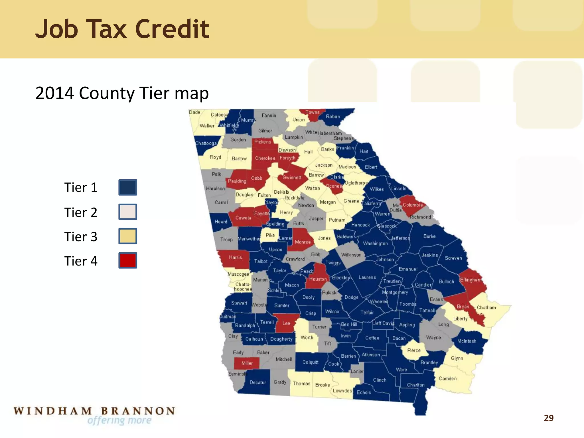 Job Tax Credit
29
Tier 1
Tier 2
Tier 3
Tier 4
2014 County Tier map
 