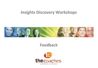 Insights Discovery Workshops Feedback 