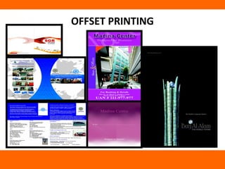 OFFSET PRINTING
 