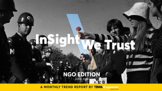 Insight we trust - ONG edition 2018