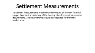Standard Settlement Testing Insitu and lab tests | PPTX