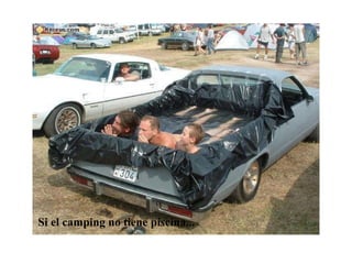 Si el camping no tiene piscina...