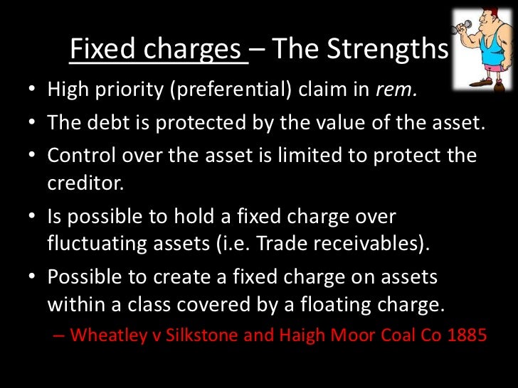 Strenghts and Weaknesses of fixed and floating charges as forms of se…