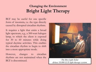 Do not nap during the day.