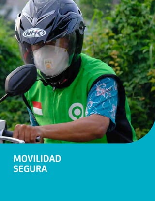MOVILIDAD
SEGURA
 