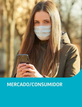 4 1
MERCADO/CONSUMIDOR
 