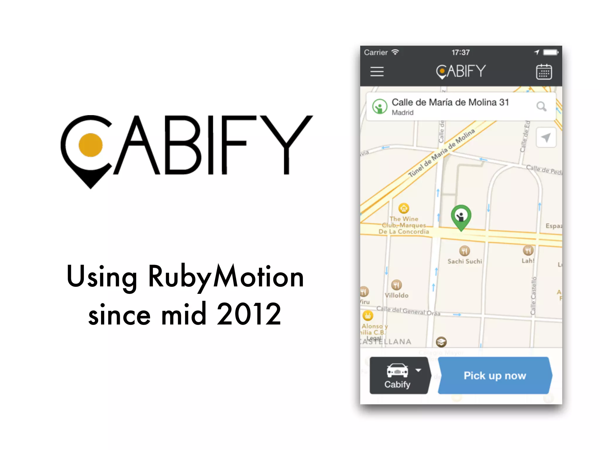Using RubyMotion
since mid 2012
 