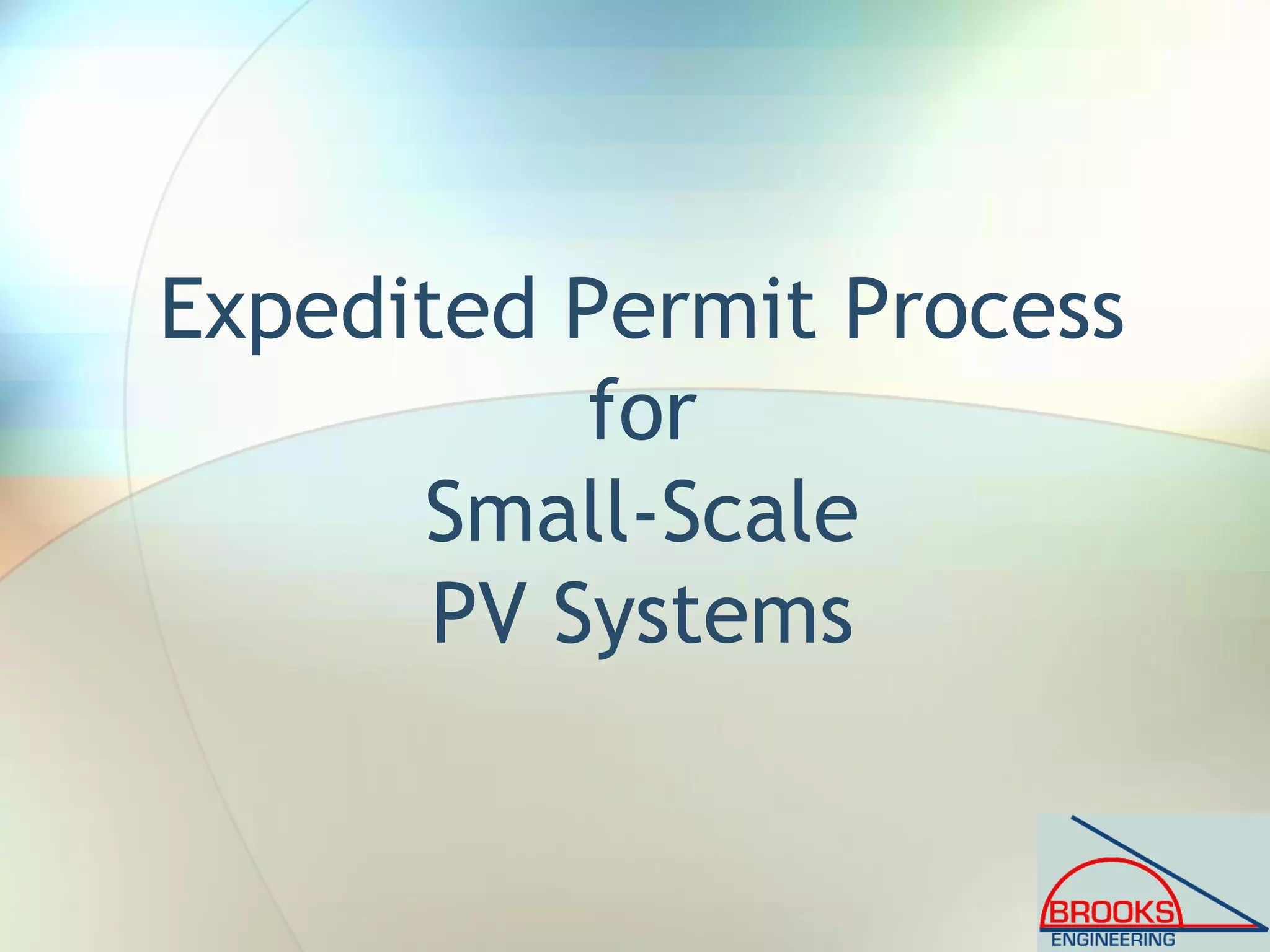 Expedited Permit Process
for
Small-Scale
PV Systems
 