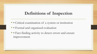 INSPECTION -MEANING DEFINITION AND CONCEPT | PPTX