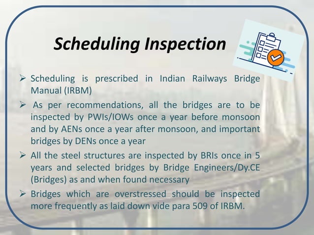 Inspection and maintenance of bridges In India | PPTX
