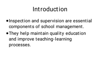 Introduction Supervision Purpose of Inspection_and_Supervision in school management | PDF