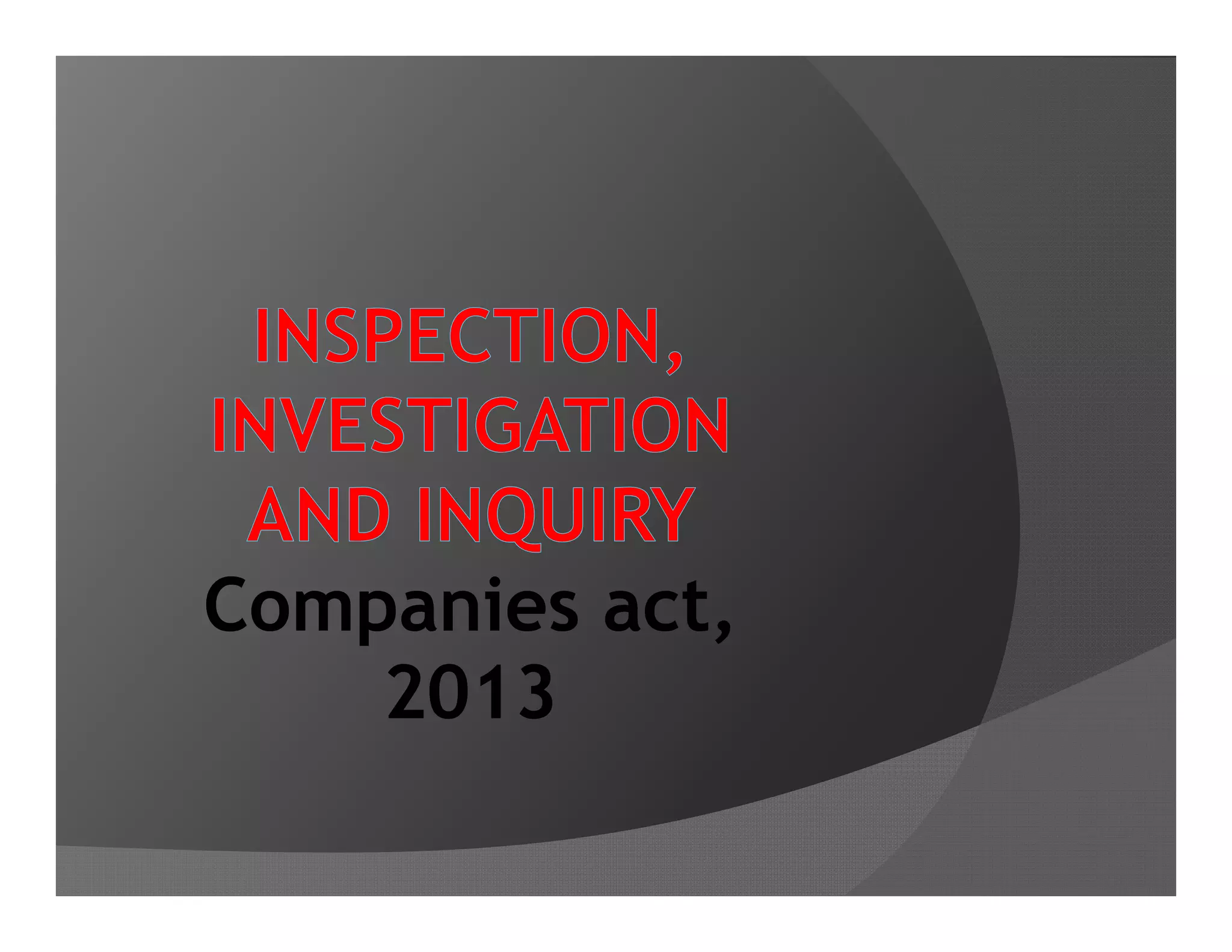 Inspection, investigation and inquiry | PPT