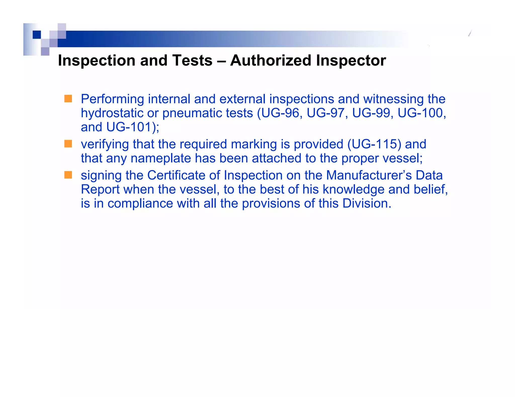 Inspection of Pressure Vessels as per ASME Sec VIII Division -1 | PDF