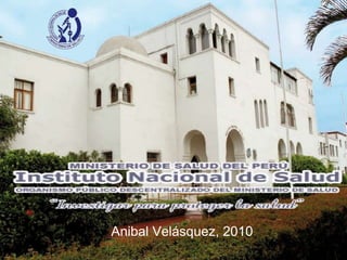 Anibal Velásquez, 2010
 
