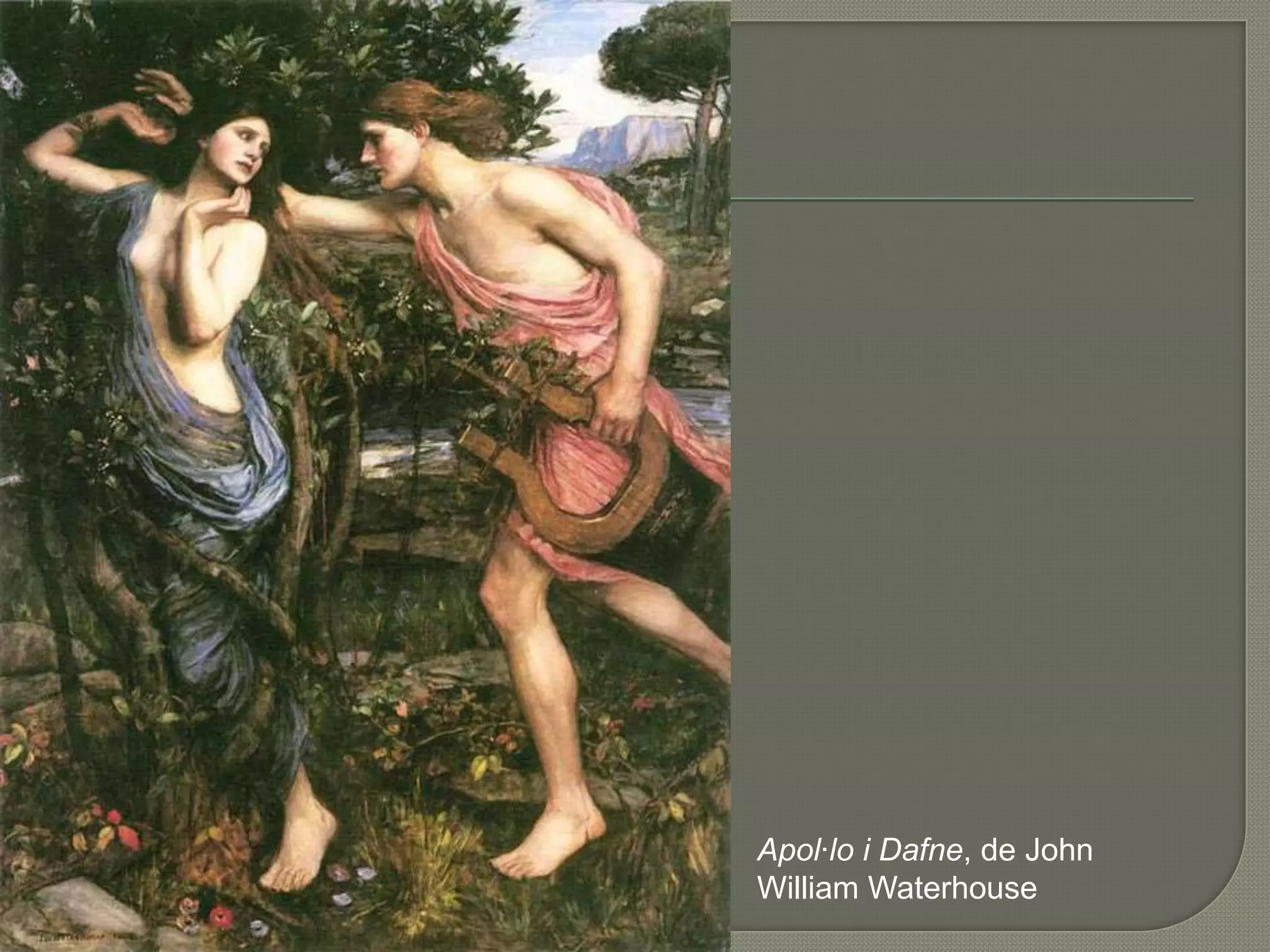 Apol·lo i Dafne, de John William Waterhouse