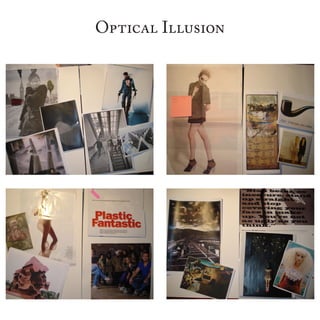 Optical Illusion
 