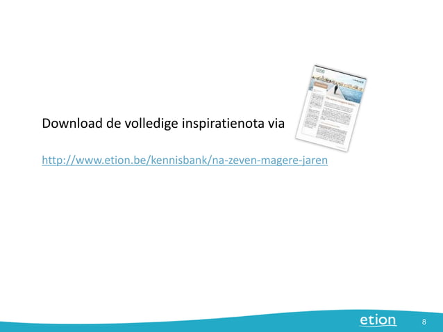 Na zeven magere jaren | PPT