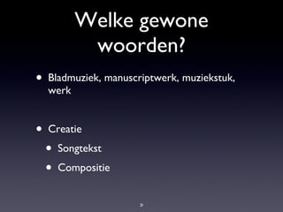 Welke gewone woorden? Bladmuziek, manuscriptwerk, muziekstuk, werk Creatie Songtekst Compositie 