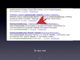 En daar ook 