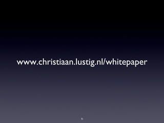 www.christiaan.lustig.nl/whitepaper 