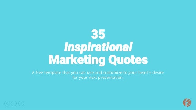 35 inspirational marketing quotes to use in your next marketing quotes