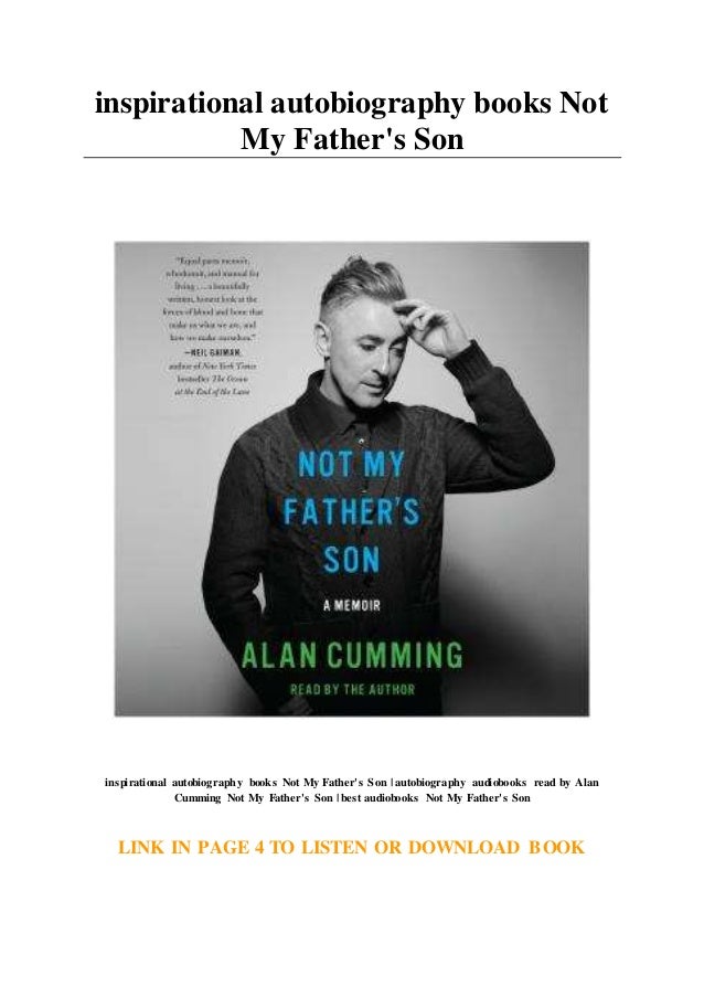 Inspirational Autobiography Books Not My Father S Son