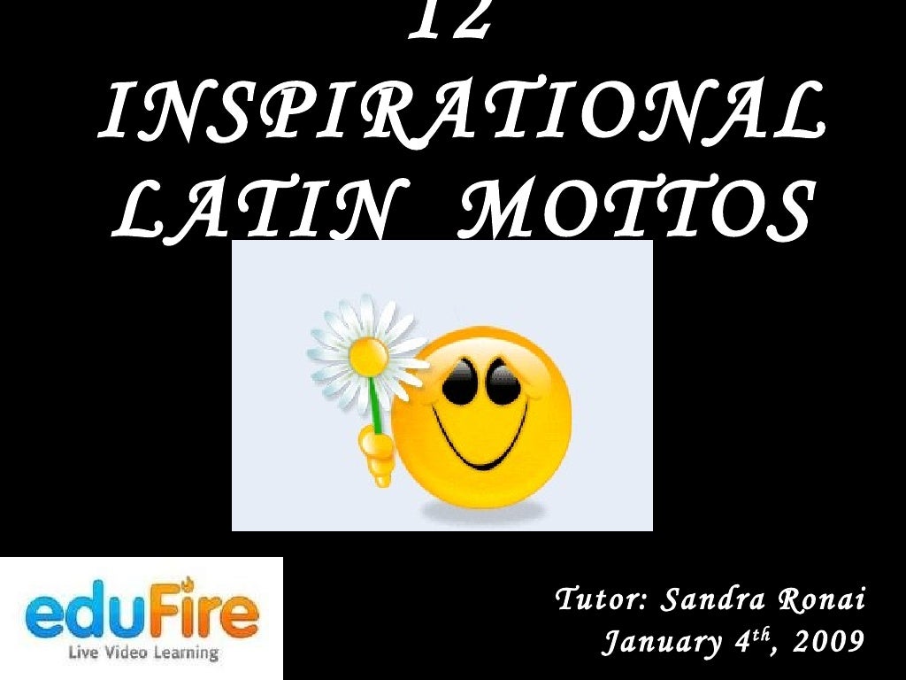 Inspirational Latin Mottos