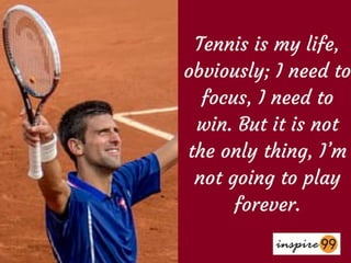 Novak Quotes Inspirational novak djokovik quotes | PPTX